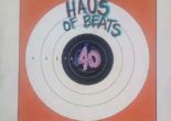 HAUS OF BEATS #40 Azal Diseinua / Cover Design: Zilö Keysound Recordings-en eskuz aterako den Damu-ren lan berriak eman dio hasiera, Vim & Vigour-ek Landings eta Black Opal-ek Clouds-en lanak jarraituz. Adesse Versions-en Toy Tonics-endako EP-a eta Beacon-en Escapements diskaren erremixak aurkeztu dizkugu Ghostly Internationalek. Carl Finlow, Martyn, Erath Boys eta Omar S programako erdiko […]