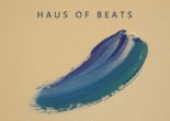 HAUS OF BEATS #41 Azal Diseinua / Cover Design: Mikel Remak Phuture taldeak ireki du gaurko programa, hau izan da gure omenaldi txikia, joan zen astean hil zen Dj Spank-Spank-i. Ondoren beti bezela aurrerapenak izan dira, Loveless, Biologic eta Dream Diary zigiluek, Legs Benedict, Abstraxion eta Vimana eta Let’s Talk-en lan berriak aurkeztu dizkigute alde […]