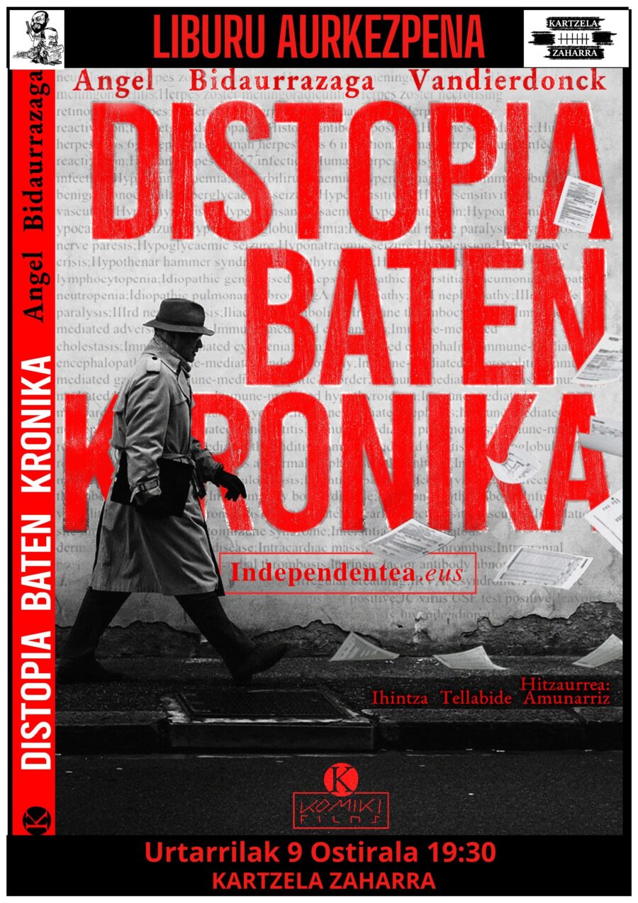 Kartzela Zaharreko Hotsak – Distopia baten kronika Angel Bidaurrazaga eta Irati Mujika